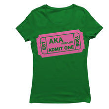 Load image into Gallery viewer, Alpha Kappa Alpha ADMIT ONE T-shirt