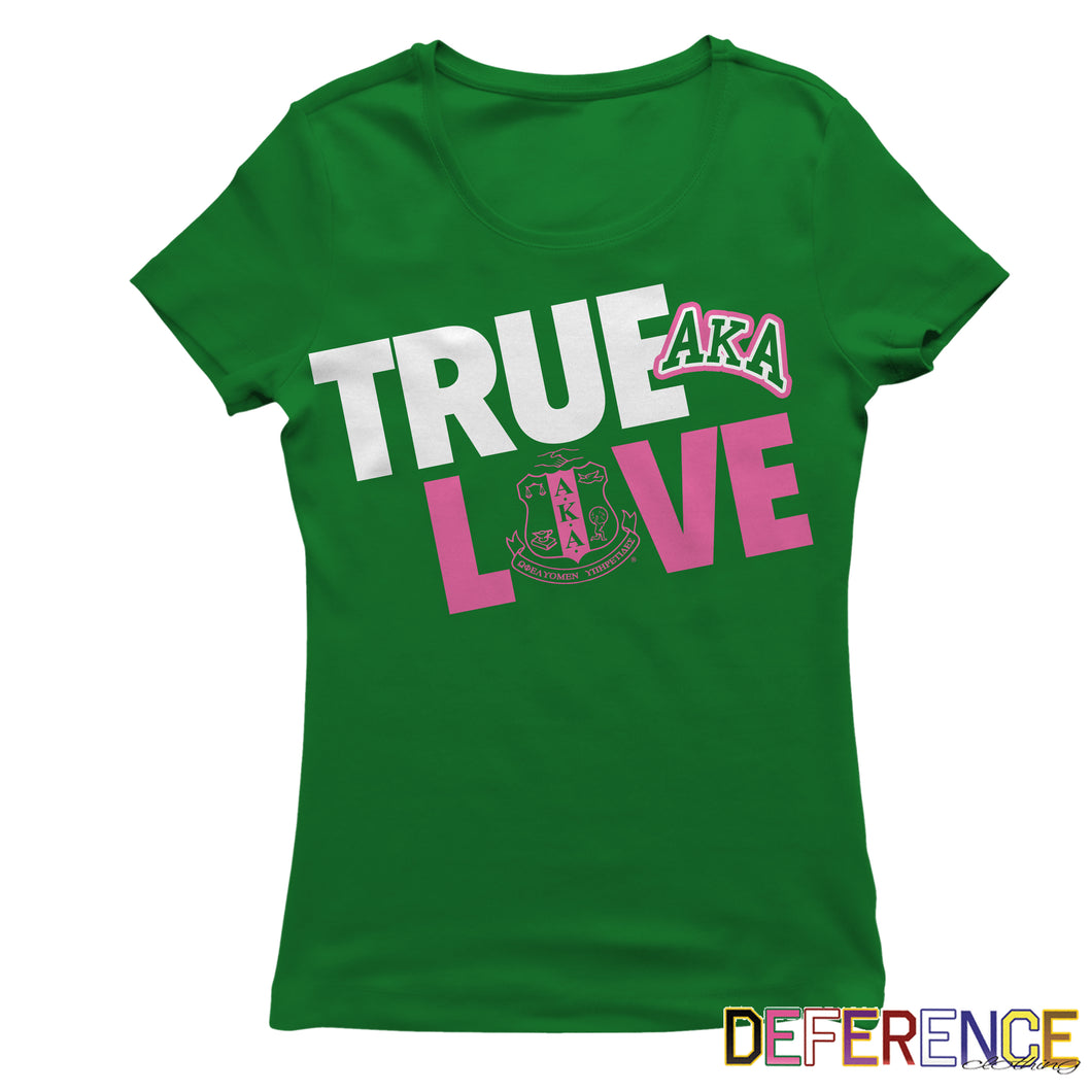 Alpha Kappa Alpha TRUE LOVE  T-shirt