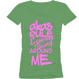 Alpha Kappa Alpha EVERYTHING AROUND ME T-shirt