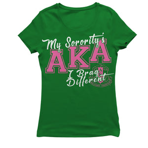 Alpha Kappa Alpha BRAG DIFFERENT T-shirt