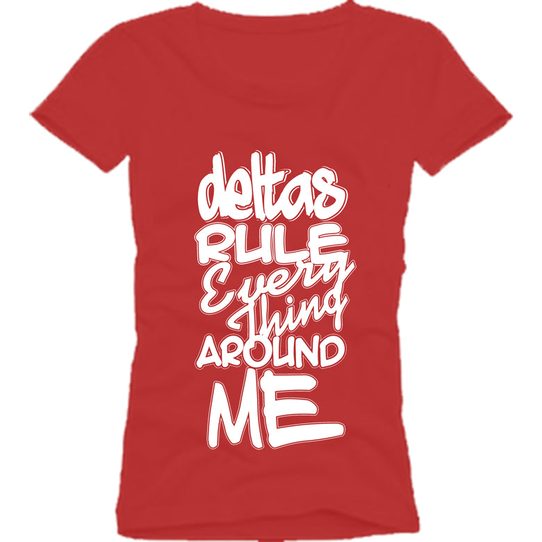 Delta Sigma Theta EVERYTHING AROUND ME T-shirt