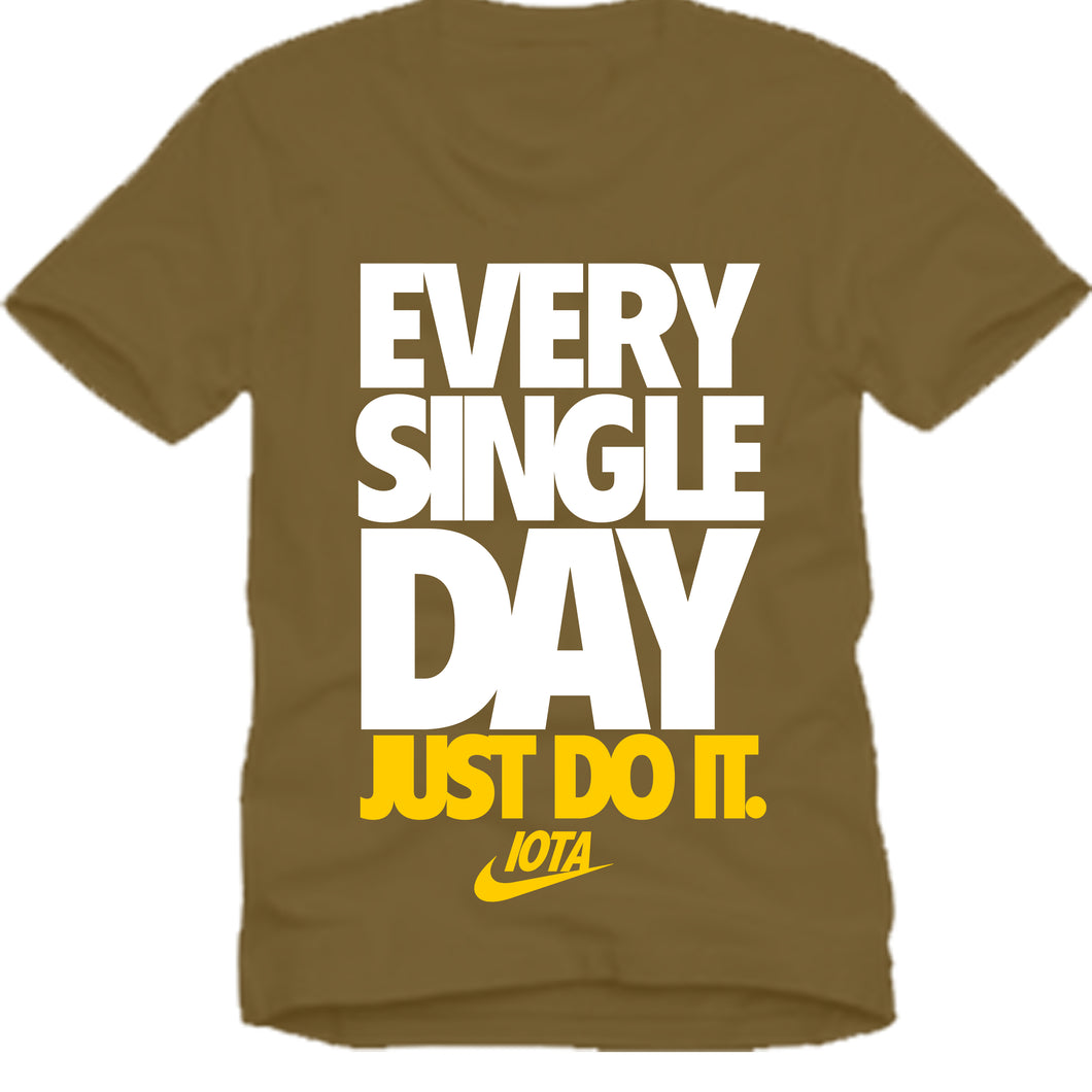 Iota Phi Theta EVERY SINGLE DAY T-shirt