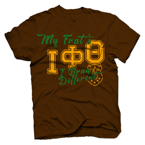Iota Phi Theta Chapter 51 BRAG DIFFERENT T-shirt