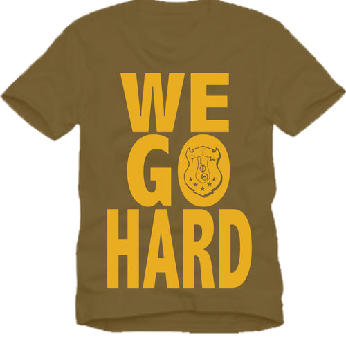Iota Phi Theta WE GO HARD T-shirt