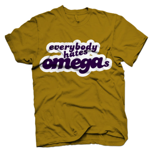 Omega Psi Phi EVERYONE HATES T-shirt