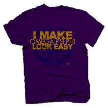 Load image into Gallery viewer, Omega Psi Phi Look Easy T-Shirt