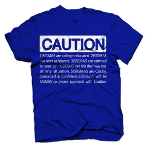 Phi Beta Sigma CAUTION T-shirt