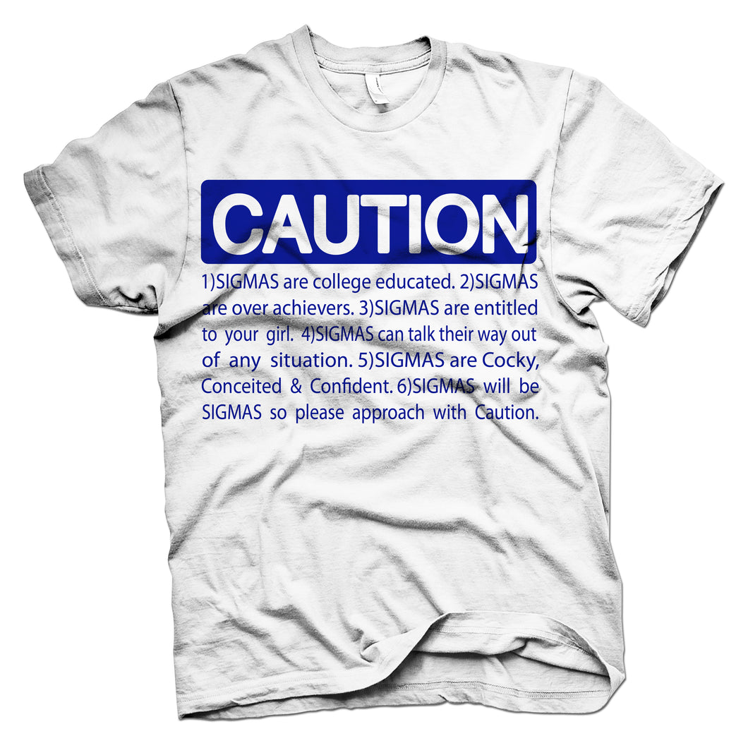 Phi Beta Sigma CAUTION T-shirt