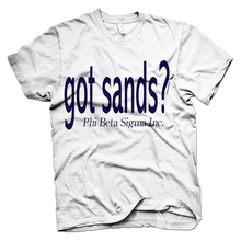 Load image into Gallery viewer, Phi Beta Sigma GOT SANDS T-shirt