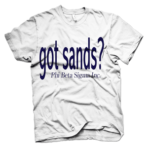 Phi Beta Sigma GOT SANDS T-shirt
