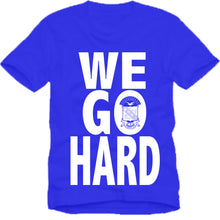 Load image into Gallery viewer, Phi Beta Sigma WE GO HARD T-shirt