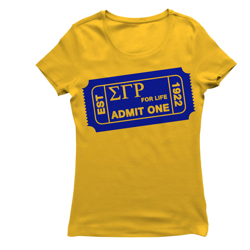 Sigma Gamma Rho Chapter 6 ADMIT ONE T-shirt