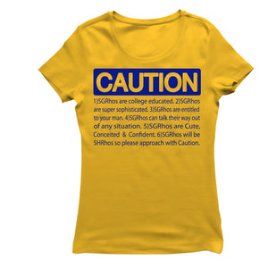 Sigma Gamma Rho CAUTION T-shirt