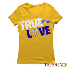 Load image into Gallery viewer, Sigma Gamma Rho TRUE LOVE  T-shirt