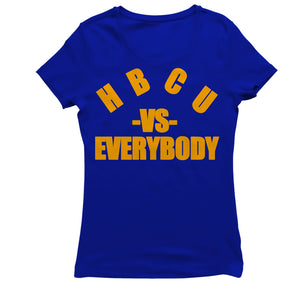 Sigma Gamma Rho VS EVERYBODY T-shirt