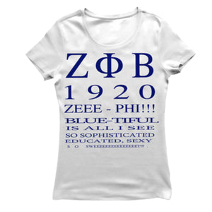 Zeta Phi Beta ALL I SEE T-shirt