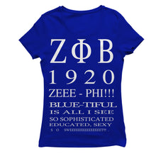 Load image into Gallery viewer, Zeta Phi Beta ALL I SEE T-shirt