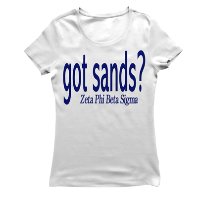 Zeta Phi Beta GOT SANDS T-shirt