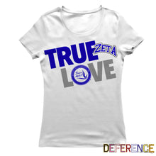 Load image into Gallery viewer, Zeta Phi Beta TRUE LOVE  T-shirt